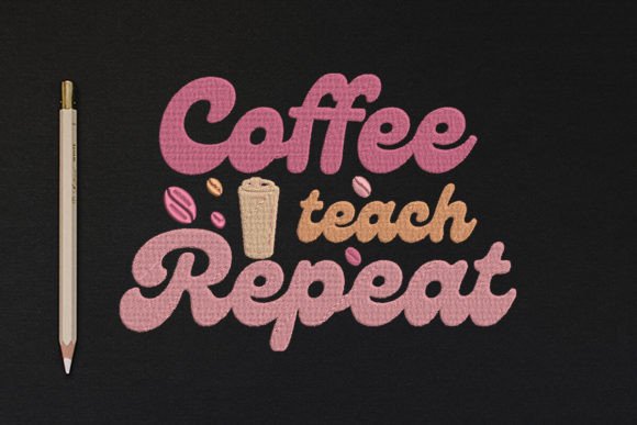 Coffee, Teach, Repeat